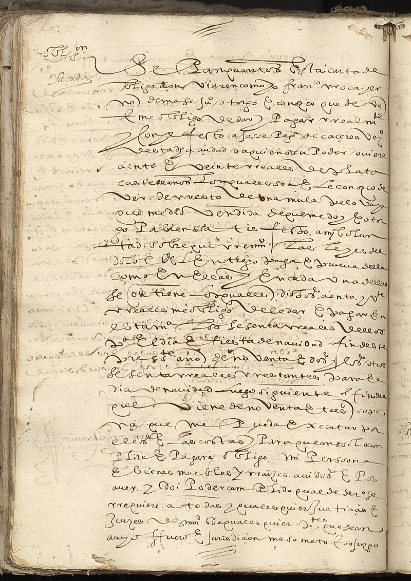 Obligación de Francisco Roca, yerno de Mase Juan, a favor de José García de Cáceres, vecino de Cartagena.